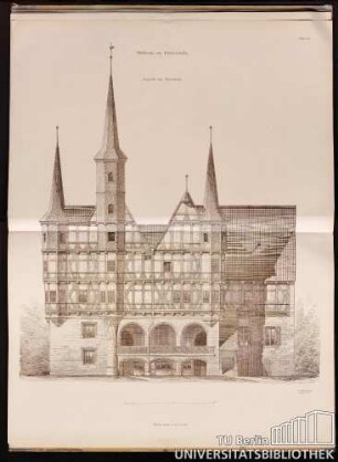 Tafel 4/5. Rathaus zu Duderstadt. Ansicht der Nordseite.