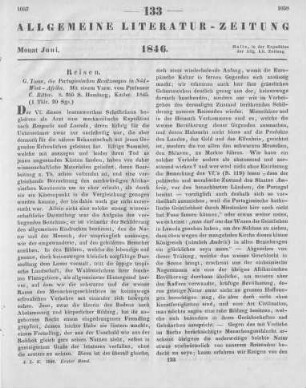 Tams, G.: Die portugiesischen Besitzungen in Süd-West-Afrika. [Ein Reisebericht.] Mit einem Vorworte v. C. Ritter. Hamburg: Kittler 1845