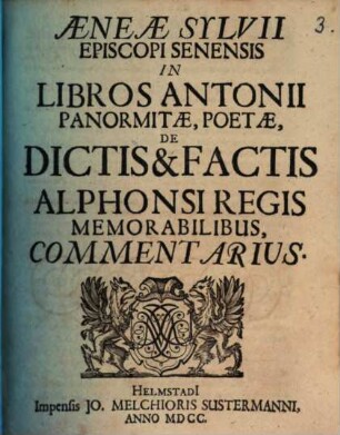 De dictis et factis Alphonsi regis ... commentarius