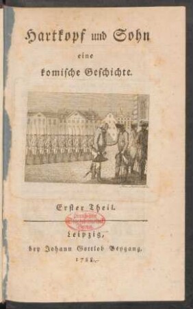 Th. 1: Hartkopf und Sohn eine komische Geschichte