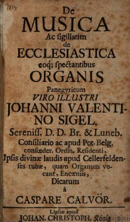 De Musica ac sigillatim de ecclesiastica eoque Spectantibus Organis