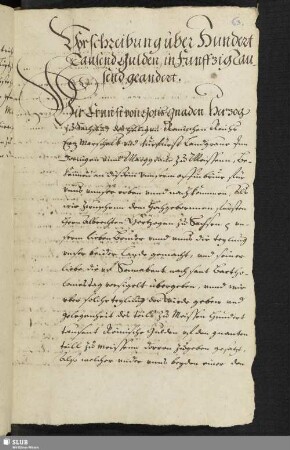 Vorschreibung über hundert Tausend Gulden in Funffzig Tausend geandert. [1485]