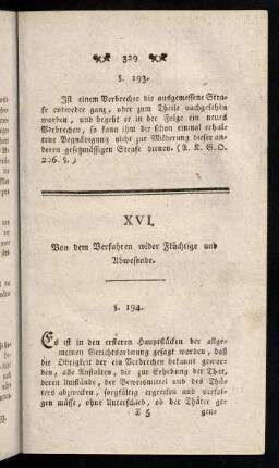 329-345, XVI. Von dem Verfahren wider Flüchtige und Abwesende. §. 194. - §. 210.