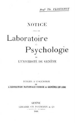 Notice sur le laboratoire de psychologie de l'université de Genève