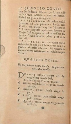 Quaestio XXVIII. De Virginitate beatae Mariae, in quatuor articulos divisa.