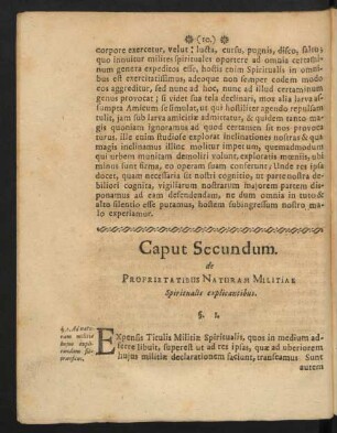Caput Secundum. de Proprietatibus Naturam Militiae Spiritualis explicantibus.