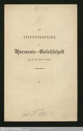 Zur Stiftungsfeier der Harmonie-Gesellschaft am 7. November 1852