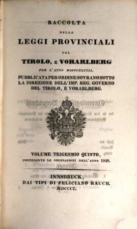 Raccolta delle leggi provinciali del Tirolo e Vorarlberg : per l'anno .., 35. 1848 (1850)