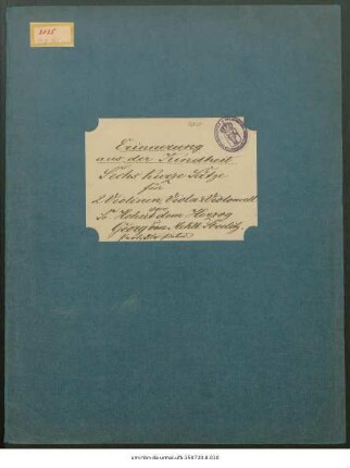 Erinnerung aus der Kindheit. Sechs kurze Sätze für 2 Violinen, Viola & Violoncell von Sr. Hoheit dem Herzog Georg Meklb: Strelitz. Partitur hierbei."