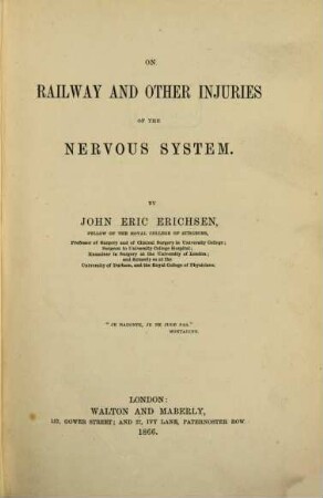 On Railway and other Injuries of the Nervous System