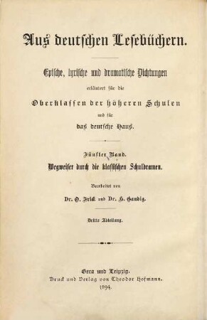 Wegweiser durch die klassischen Schuldramen, 3. Schillers Dramen II