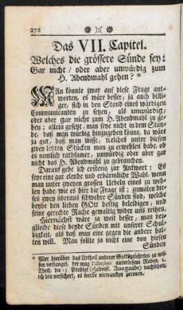 Das VII. Capitel. Welches die grössere Sünde sey: Gar nicht, oder aber unwürdig zum H. Abendmahl gehen?