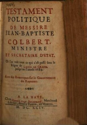 Testament politique de M. Jean Bapt. Colbert