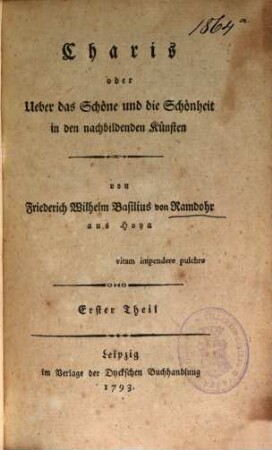 Charis oder Ueber das Schöne und die Schönheit in den nachbildenden Künsten, Erster Theil