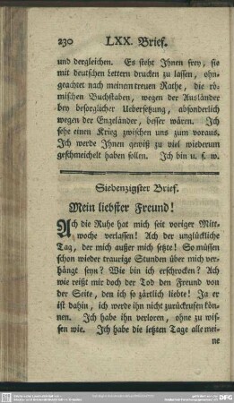 Siebenzigster Brief. Mein liebster Freund!