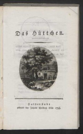 Das Hüttchen