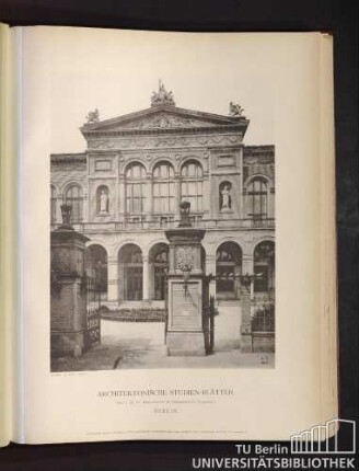 Serie I. No. 26. Hauptmittelbau des Joachimsthal'schen Gymnasium. Berlin.