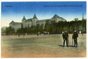 Dresden. Kaserne des Königlich Sächsischen Schützen-(Füsilier-)Regiments Nr. 108