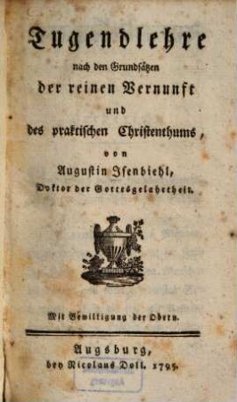 Tugendlehre nach den Grundsätzen der reinen Vernunft und des praktischen Christenthums