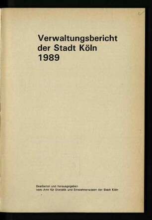 Verwaltungsbericht der Stadt Köln / 1989