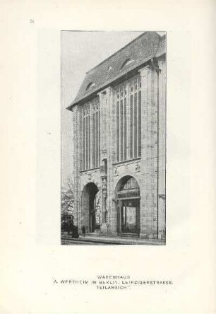 Warenhaus A. Wertheim in Berlin. Leipzigerstrasse. Teilansicht