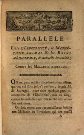 Parallele entre le magnétisme animal, l'électricité et les bains médicinaux par distillation etc. appliqués aux maladies rebelles