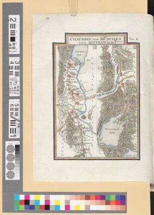 Reise Atlas von Bajern oder Geographisch-geometrische Darstellung aller bajrischen Haupt- und Landstraßen mit den daranliegenden Ortschaften und Gegenden : nebst Kurzer Beschreibungen alles dessen, was auf und an einer jeden der gezeichneten Straßen für den Reisenden merkwürdig seyn kann. [Gewidmet] Joseph August Grafen von Toerring. 14, Chaussee Von München Nach Mittenwald