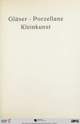Gläser-Porzellane/ Kleinkunst (Nr. 34-78a)