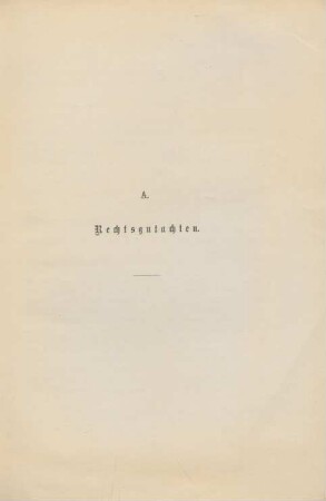 A. Rechtsgutachten