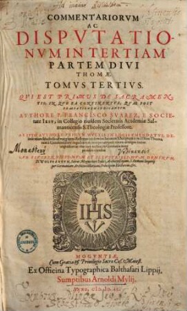 Commentariorvm, Ac Dispvtationvm, In Tertiam Partem Divi Thomae, Tomi Qvinqve, 3