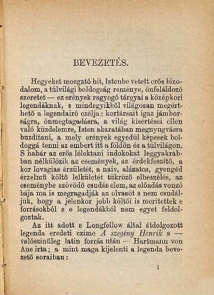 Az arany legenda : Irta Longfellow W. Henrik. Angolból forditotta Jánosi Gusztáv