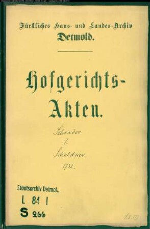 Schrader, Mag. Erben gegen Niewald zu Bentrup, Meier zu Bentrup, Wilms zu Papenhausen, Wittighäger zu Papenhausen, Voigt in der Wahmbecke und Tönnies Manhenke - Schuldforderung