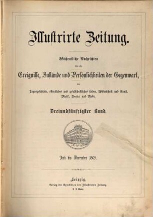 Illustrirte Zeitung : Leipzig, Berlin, Wien, Budapest, New York. 53 = Juli/Dez. 1869