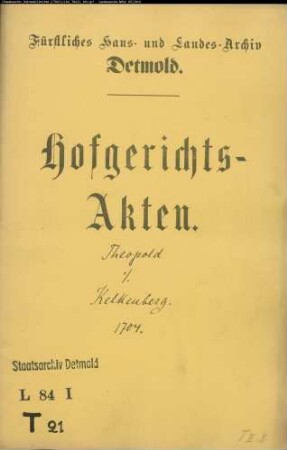 Theopold, Friedrich gegen Anton Günter Kelkenberg, Richter zu Blomberg - Schuldforderung