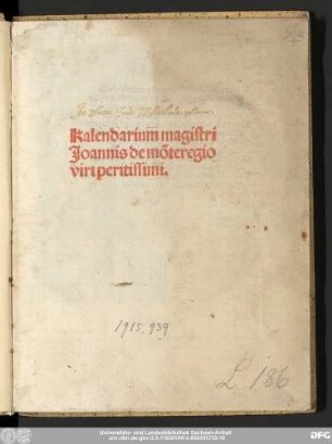 Kalendarium magistri Joannis de mo[n]teregio viri peritissimi