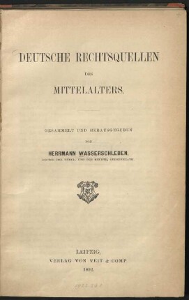 Deutsche Rechtsquellen des Mittelalters