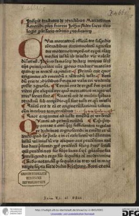 De contractibus mercatorum. Add: Johannes de Nigro Monte: Articuli contra impugnantes privilegia ordinis praedicatorum