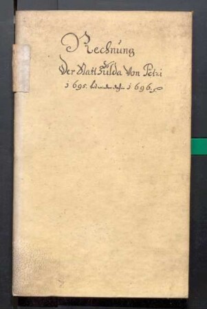 IX A 1 - Alte Stadtrechnungen (1695 - 1696)