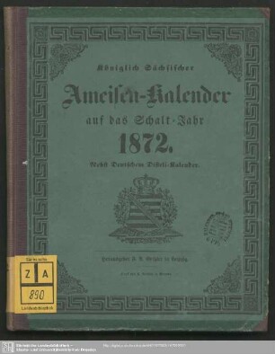 1872: Königlich-Sächsischer Ameisen-Kalender : auf das Jahr ...