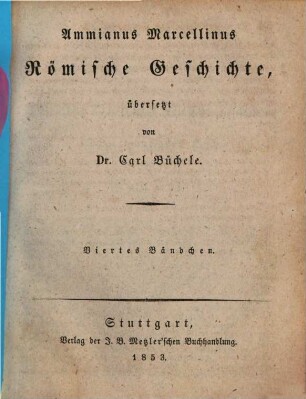Ammianus Marcellinus Römische Geschichte, 4