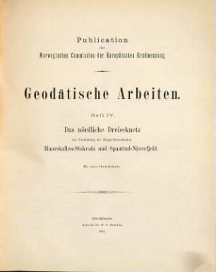 Geodätische Arbeiten. 4. 1885