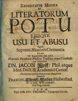Exercitatio Medica De Literatorum Potu Ejusqve Usu Et Abusu