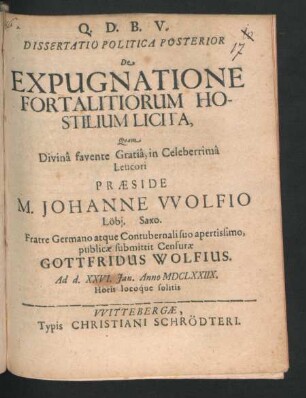 Dissertatio Politica Posterior De Expugnatione Fortalitiorum Hostilium Licita