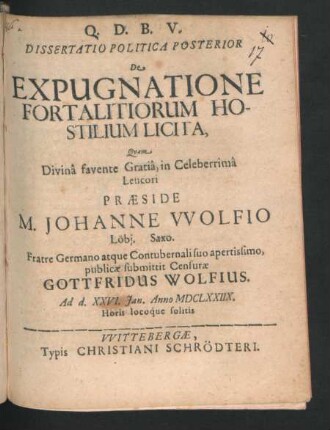 Dissertatio Politica Posterior De Expugnatione Fortalitiorum Hostilium Licita