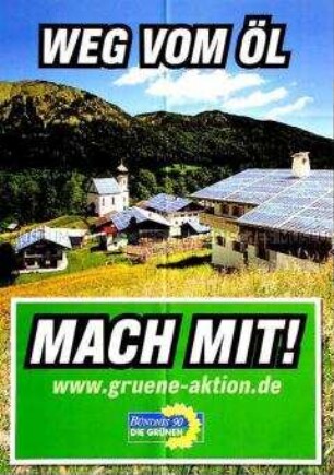 Plakat von Bündnis 90 / Die Grünen zur Bundestagswahl am 18. September 2005