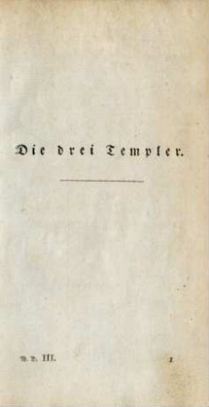 Die drei Templer