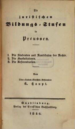 Die juristischen Bildungs-Stufen in Preussen, I