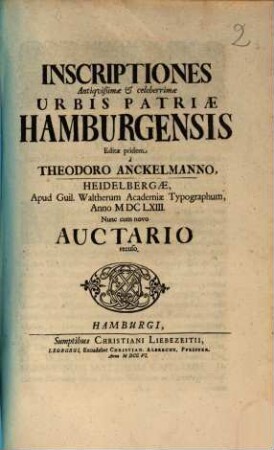 Inscriptiones antiqu. urbis Patriae Hamburgensis