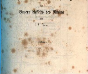 Rechnung und Bericht des Hauptvereins der Evangelischen Gustav-Adolf-Stiftung für Bayern diesseits des Rheins, [1.] 1851/52 (1852)