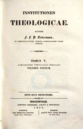 Institutiones theologicae. 5, Complectens theologiae specialis ; vol. 3